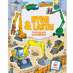 Bygg och lasta: Pysselbok med klistermärken