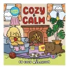 Cozy & Calm : En cozy målarbok