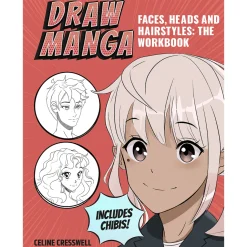 Draw Manga Faces, Heads and Hairstyles