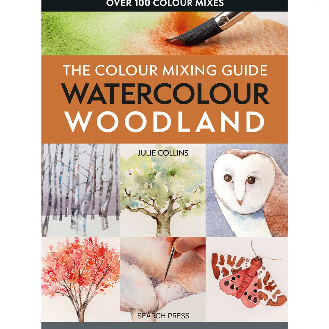 The Colour Mixing Guide: Watercolour Woodland